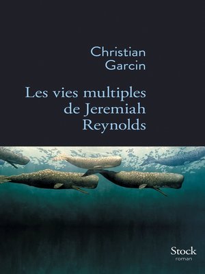 cover image of Les vies multiples de Jeremiah Reynolds